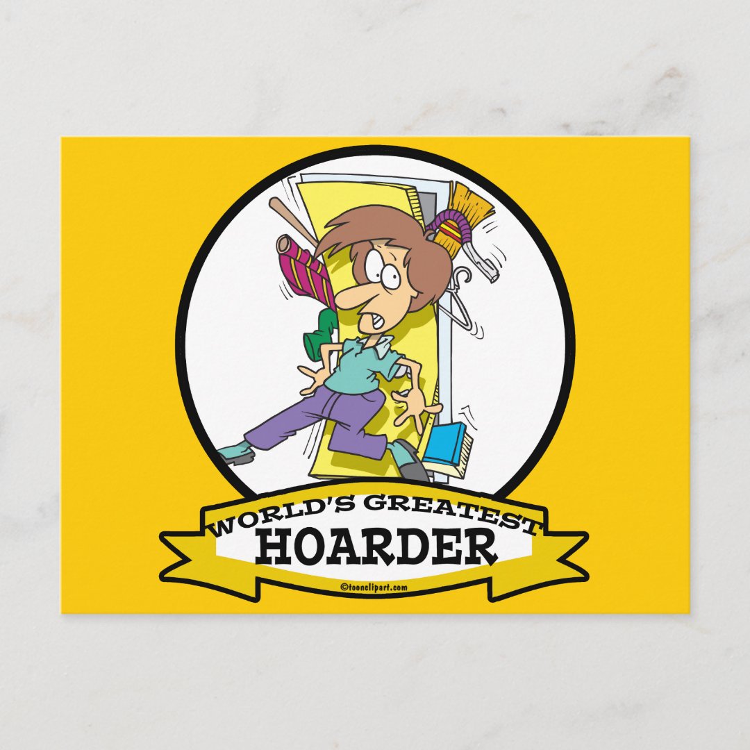 WORLDS GREATEST HOARDER WOMEN CARTOON POSTCARD | Zazzle