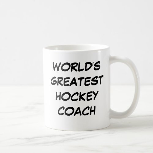 Worlds Greatest Hockey Coach Mug