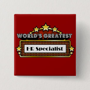 World's Greatest HR Specialist Pinback Button