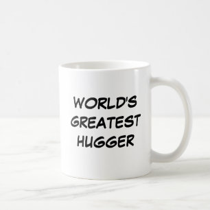 "World's Greatest Hugger" Mug
