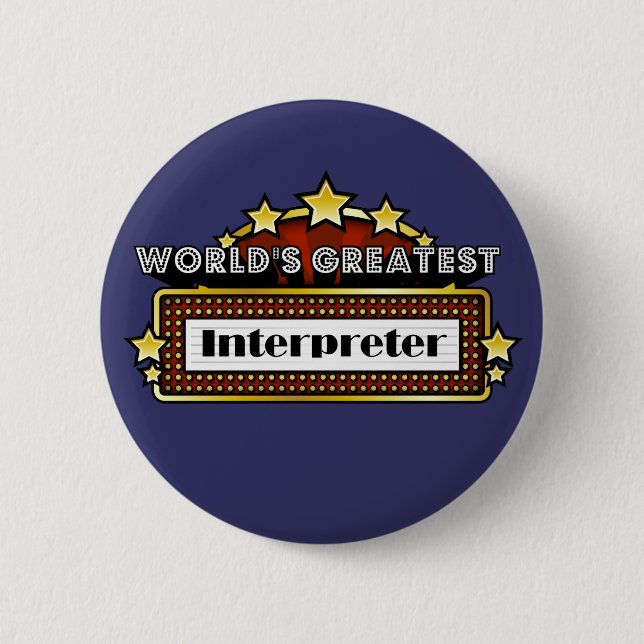 World's Greatest Interpreter Pinback Button (Front)