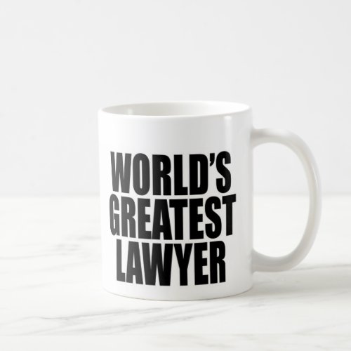 Worlds Greatest Lawyer Coffee Mug