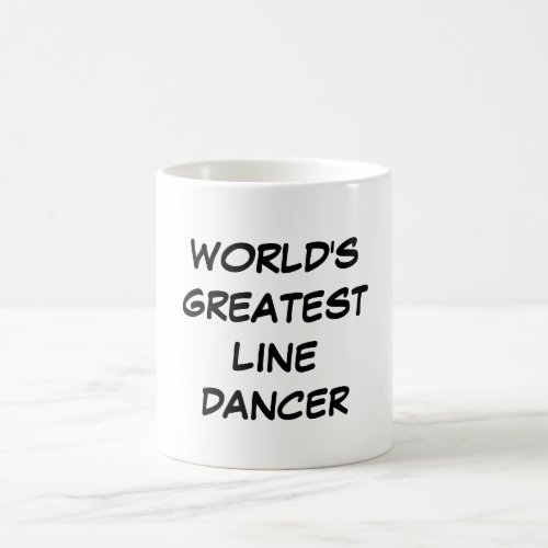Worlds Greatest Line Dancer Mug