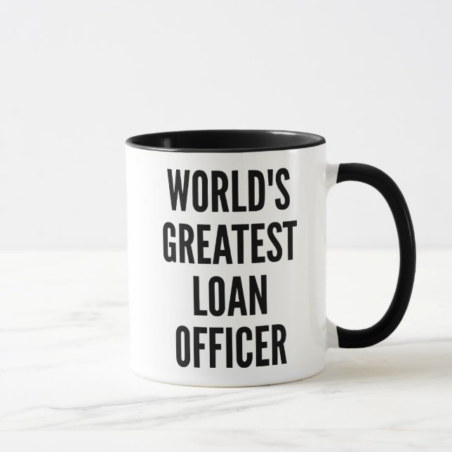 Worlds Greatest Loan Officer Mug (Right)