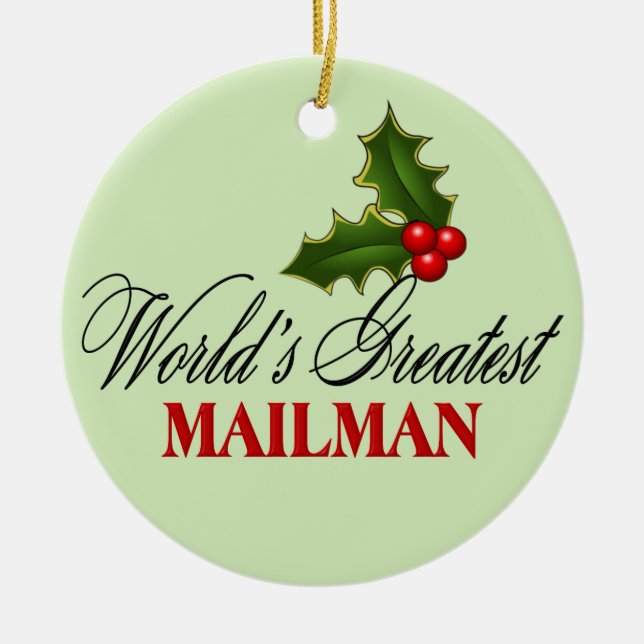 World's Greatest Mailman Ceramic Ornament (Front)