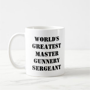 "World's Greatest Master Gunnery Sergeant" Mug
