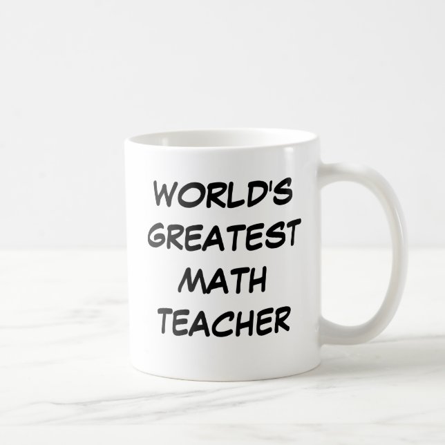 "World's Greatest Math Teacher" Mug (Right)