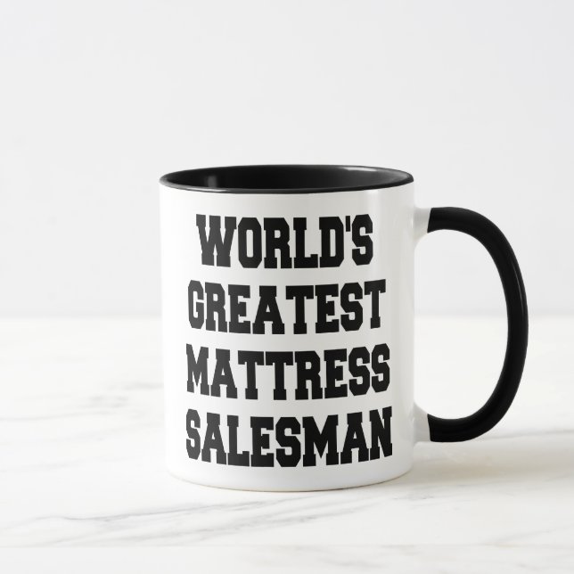 Worlds Greatest Mattress Salesman Mug (Right)