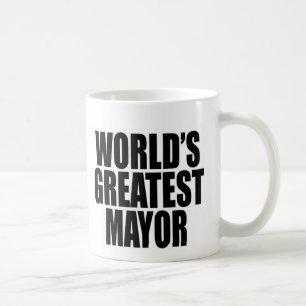 World's Greatest Mayor Coffee Mug