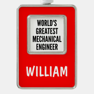 Worlds Greatest Mechanical Engineer Christmas Ornament