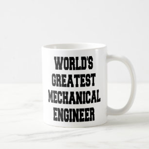 Worlds Greatest Mechanical Engineer Coffee Mug
