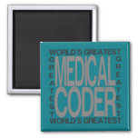 Worlds Greatest Medical Coder Magnet at Zazzle
