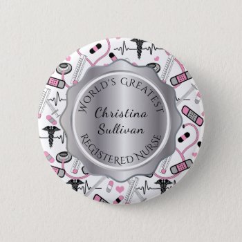 World's Greatest Medical Nurse | Doctor Name Pinback Button by hhbusiness at Zazzle