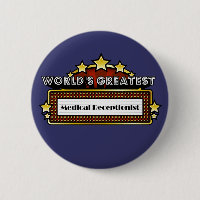 World's Greatest Medical Receptionist