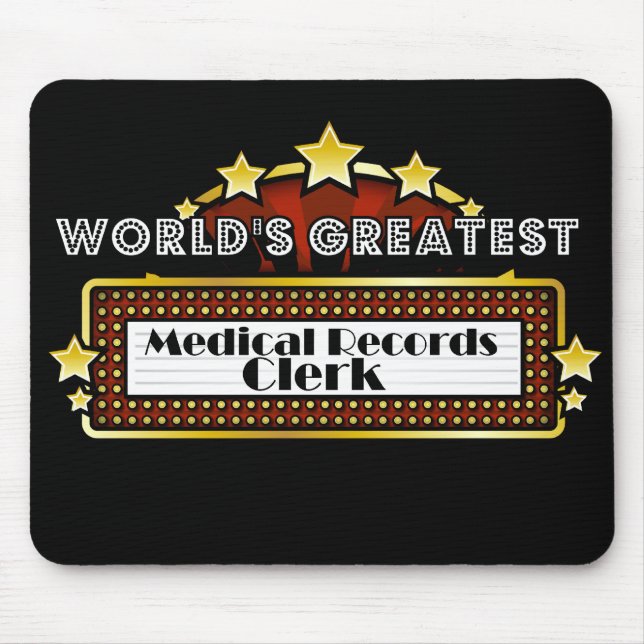 World's Greatest Medical Records Clerk Mouse Pad (Front)