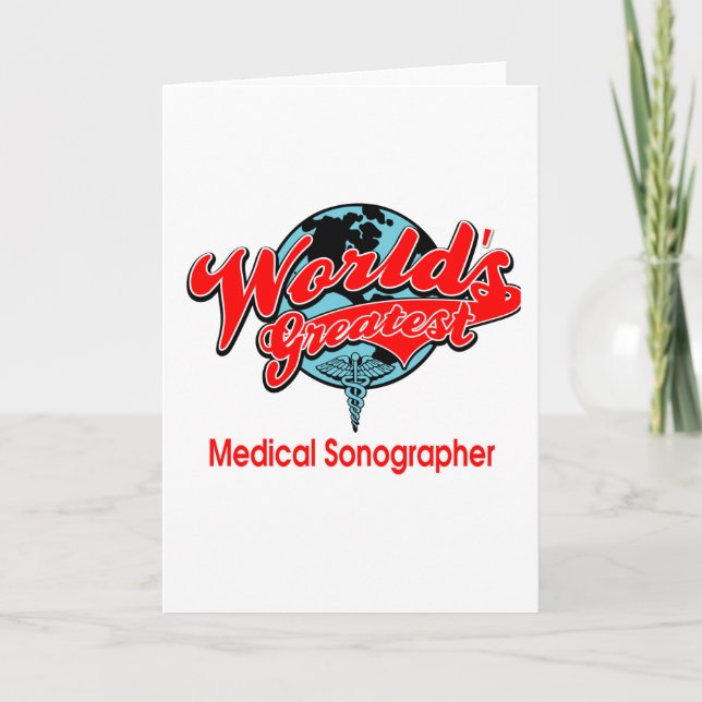 World's Greatest Medical Sonographer Card (Front)