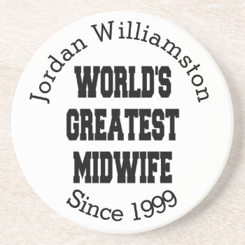 Worlds Greatest Midwife Coaster by Graphix_Vixon at Zazzle
