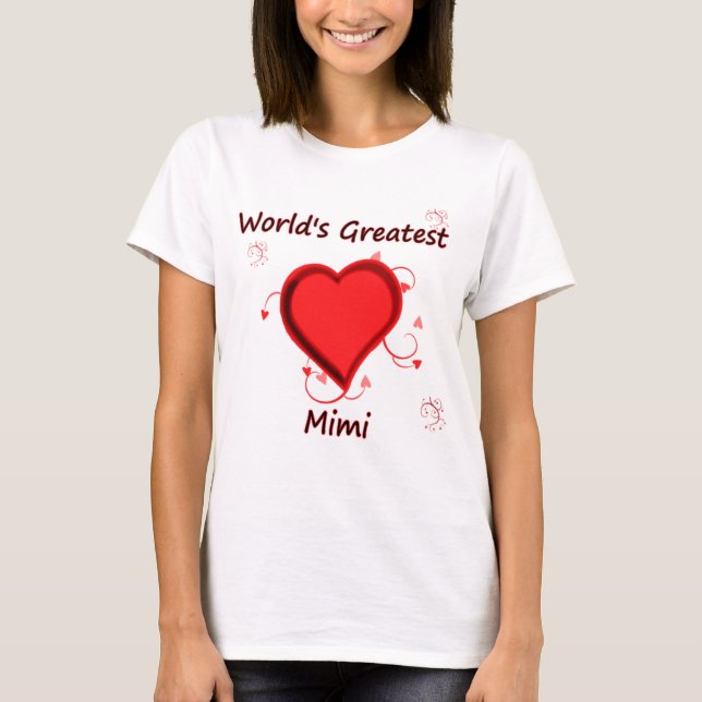 World's Greatest mimi T-Shirt (Front)
