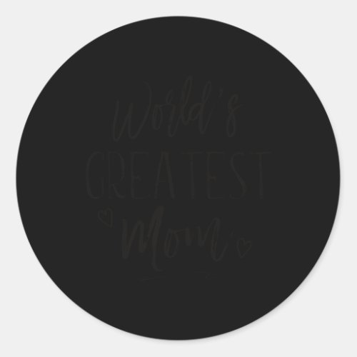 WorldS Greatest Mom Classic Round Sticker