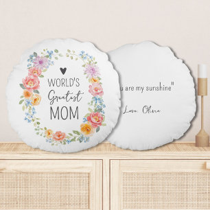 World's Greatest Mom Custom Quote Colorful Floral Round Pillow