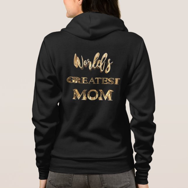 World's Greatest Mom Elegant Gold Look Text Hoodie (Back)
