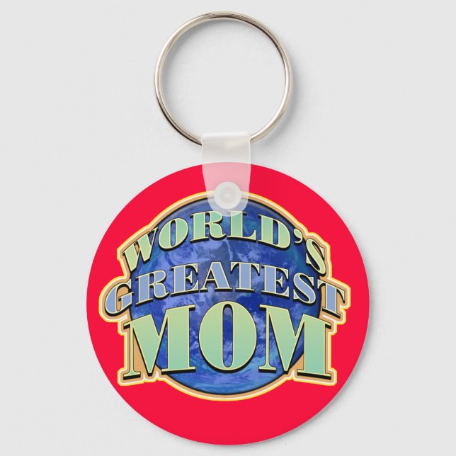World's Greatest Mom Keychain (Front)