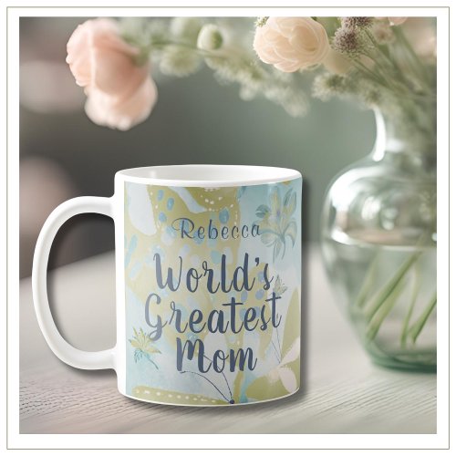 Worlds Greatest Mom Mixed Media Floral Coffee Mug