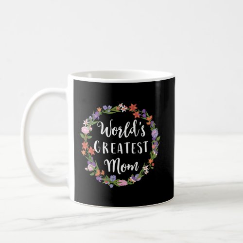 WorldS Greatest Mom Mother Gift Coffee Mug