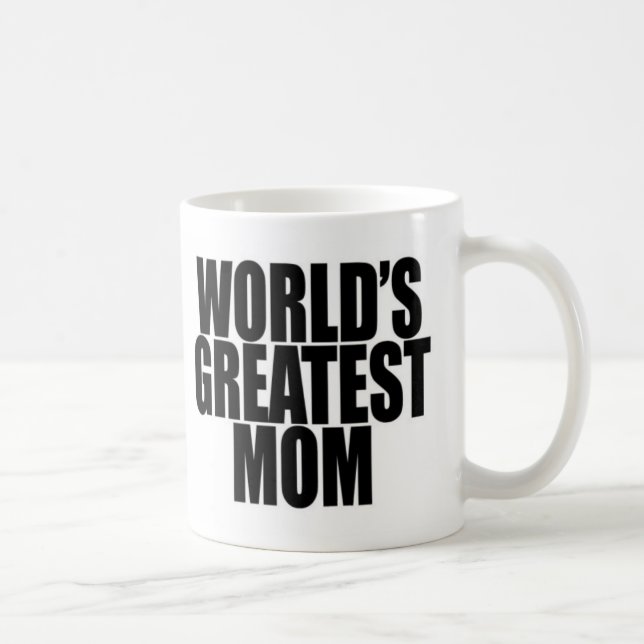 World's Greatest Mom Mug (Right)