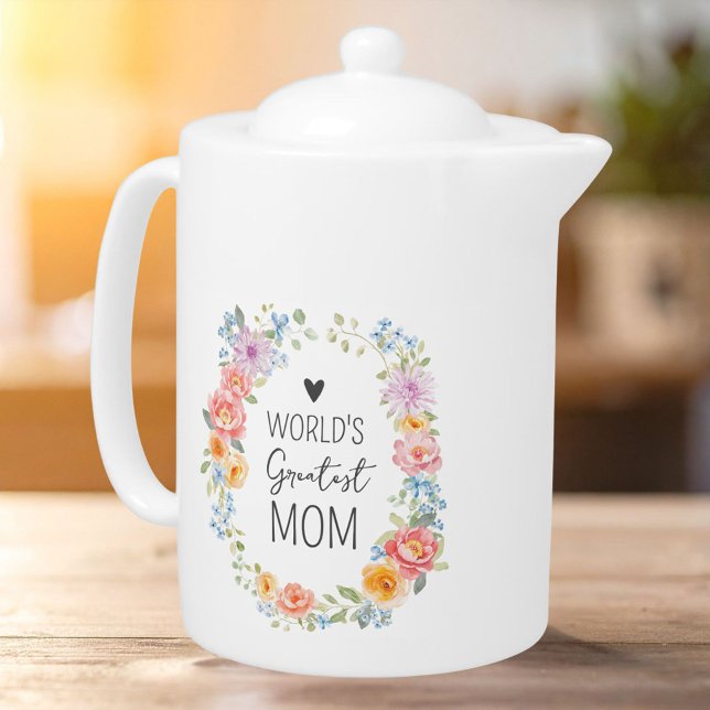 World's Greatest Mom Personalized Quote Floral Teapot (Creator Uploaded)