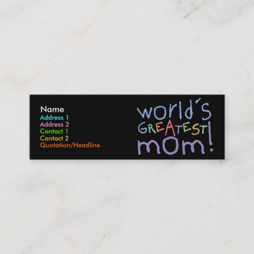 World's Greatest Mom Skinny Profile Cards Business Card