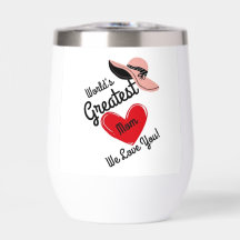 World's Greatest Mom Thermal Wine Tumbler