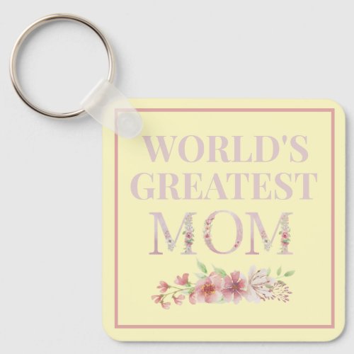 Worlds Greatest Mom Yellow and Floral Keychain
