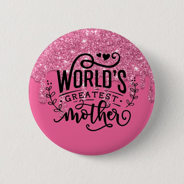 World's greatest mother button (Front)