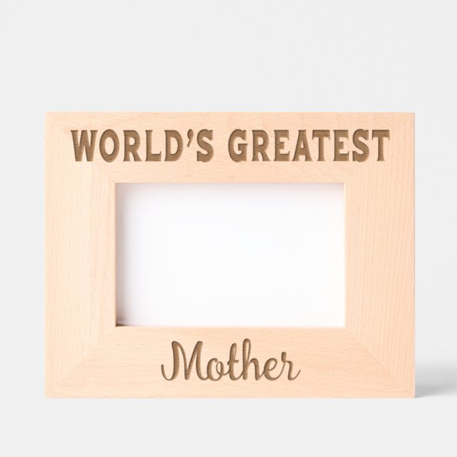 World's Greatest Mother Engraved Frames (Front)