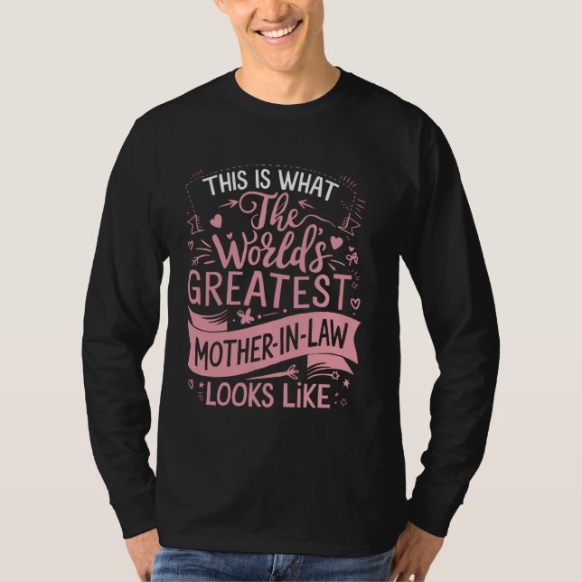 World's Greatest Mother-in-Law Funny Pink Mothers  T-Shirt (Front)