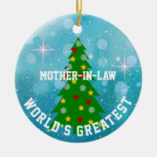 World's Greatest Mother In Law-or other title- Ceramic Ornament