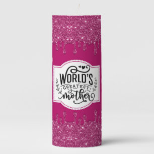 World's Greatest Mother   Pink Dripping Glitter Pillar Candle