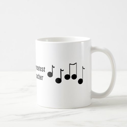 Worlds Greatest Music Teacher Coffee Mug