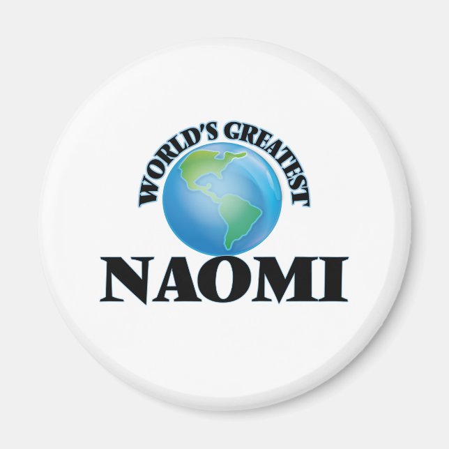 World's Greatest Naomi Magnet (Front)