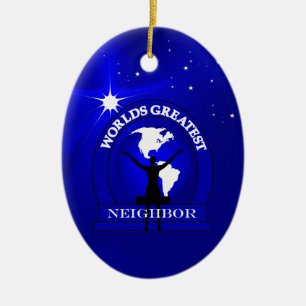 Worlds Greatest Neighbor Christmas Ornament