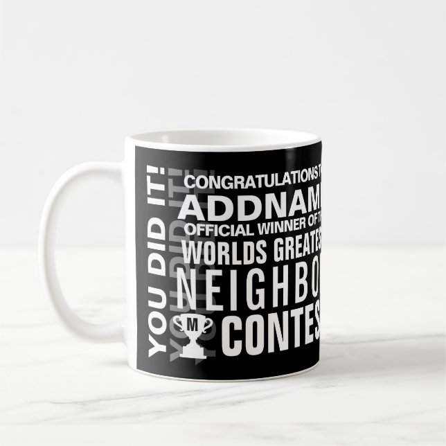 World's Greatest Neighbor Coffee Mug (Left)