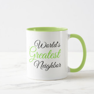 World's Greatest Neighbor mug