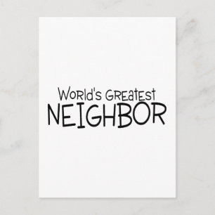 Worlds Greatest Neighbor Postcard