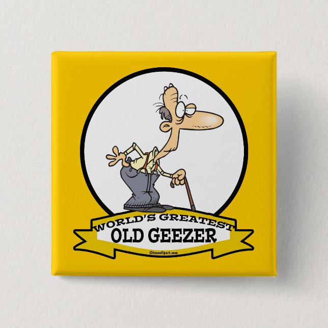 WORLDS GREATEST OLD GEEZER CARTOON PINBACK BUTTON (Front)