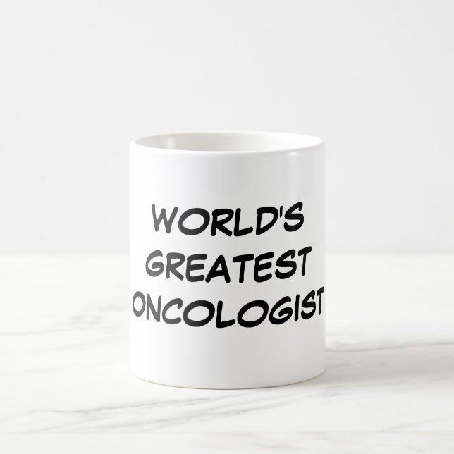 "World's Greatest Oncologist" Mug (Center)