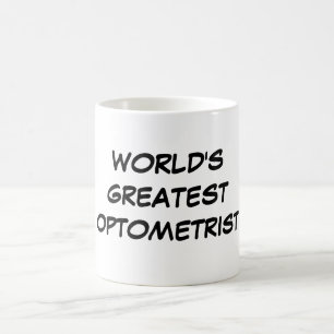"World's Greatest Optometrist" Mug