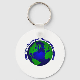 World's Greatest Otolaryngologist Keychain