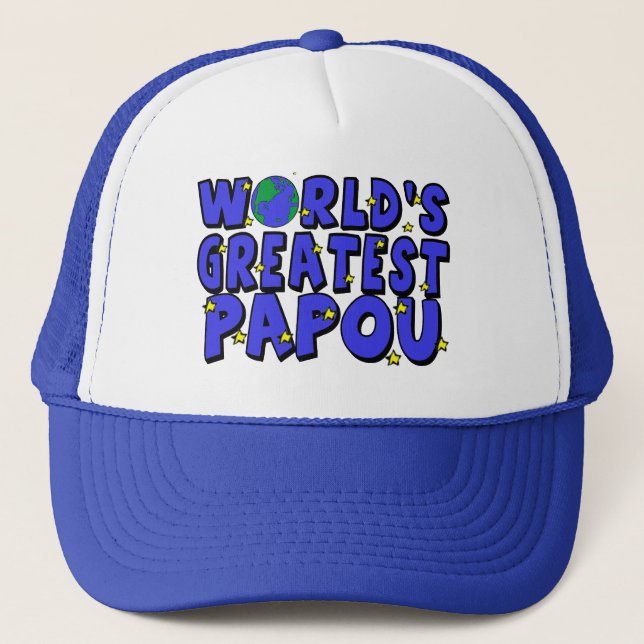 World's Greatest Papou Trucker Hat (Front)
