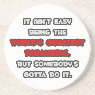 World's Greatest Paramedic Joke Drink Coaster